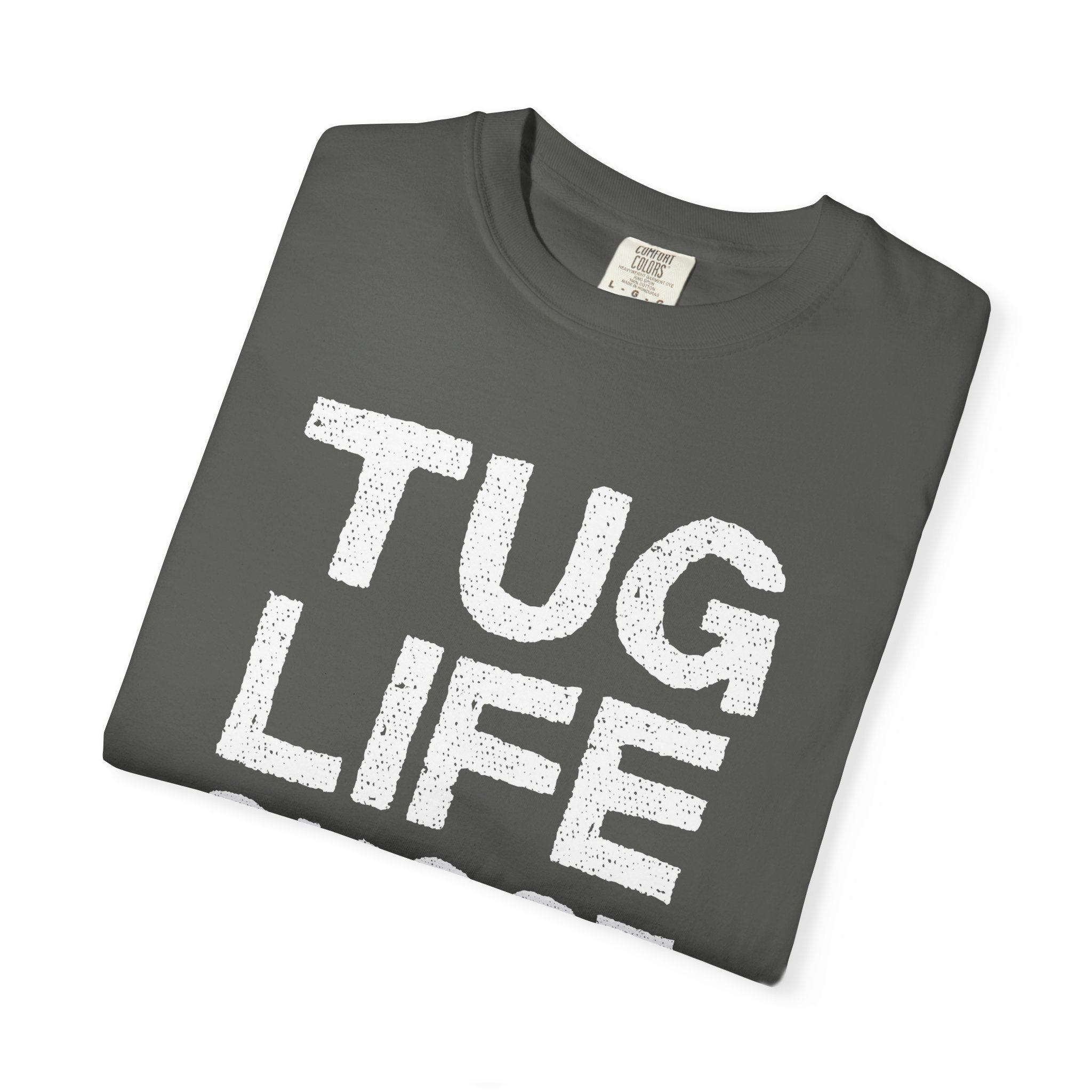 Tug Life – Tarmac Edition Tee (Comfort Colors®)