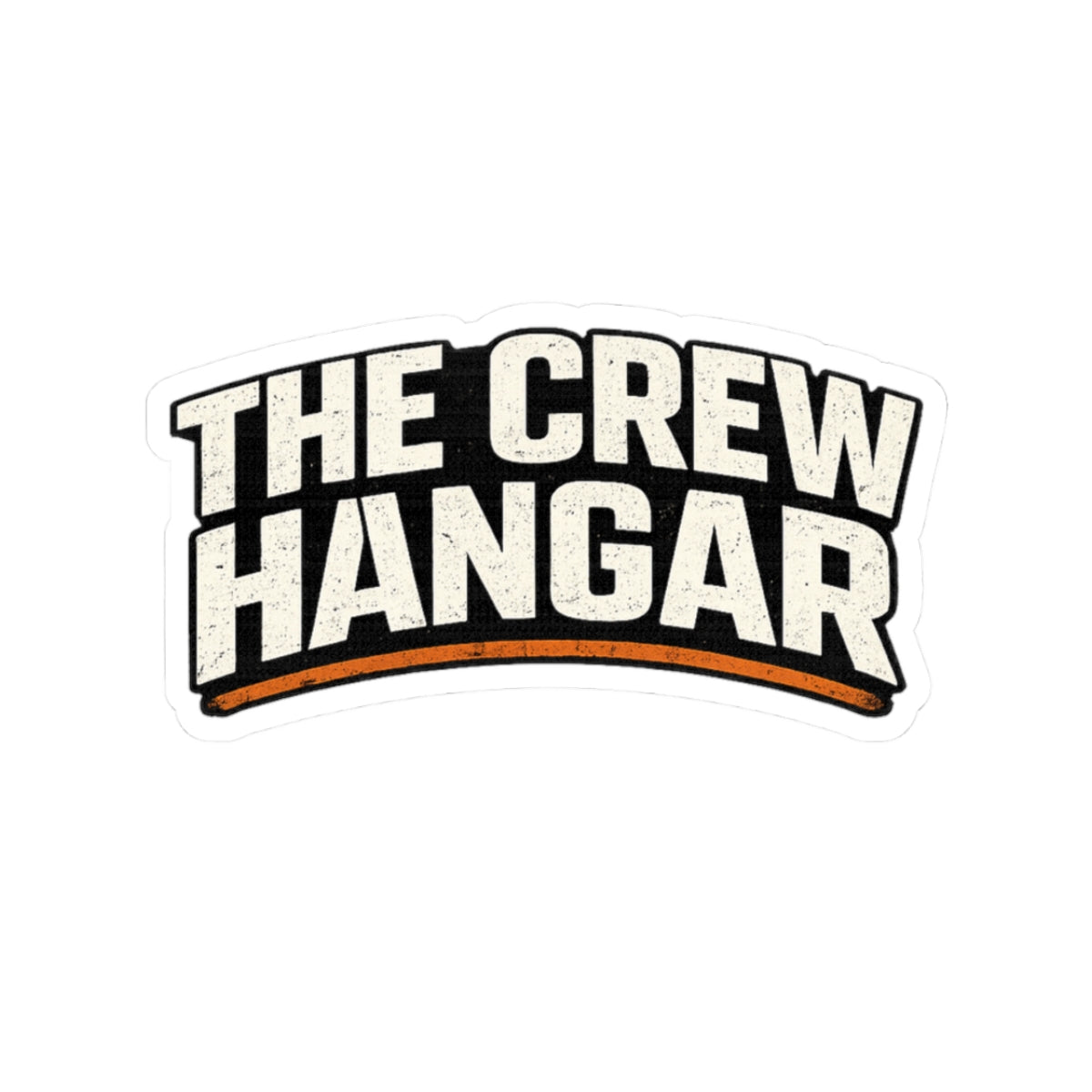 The Crew Hangar Kiss-Cut Sticker — Retro Bold Logo Sticker for Laptops, Gear & Tools
