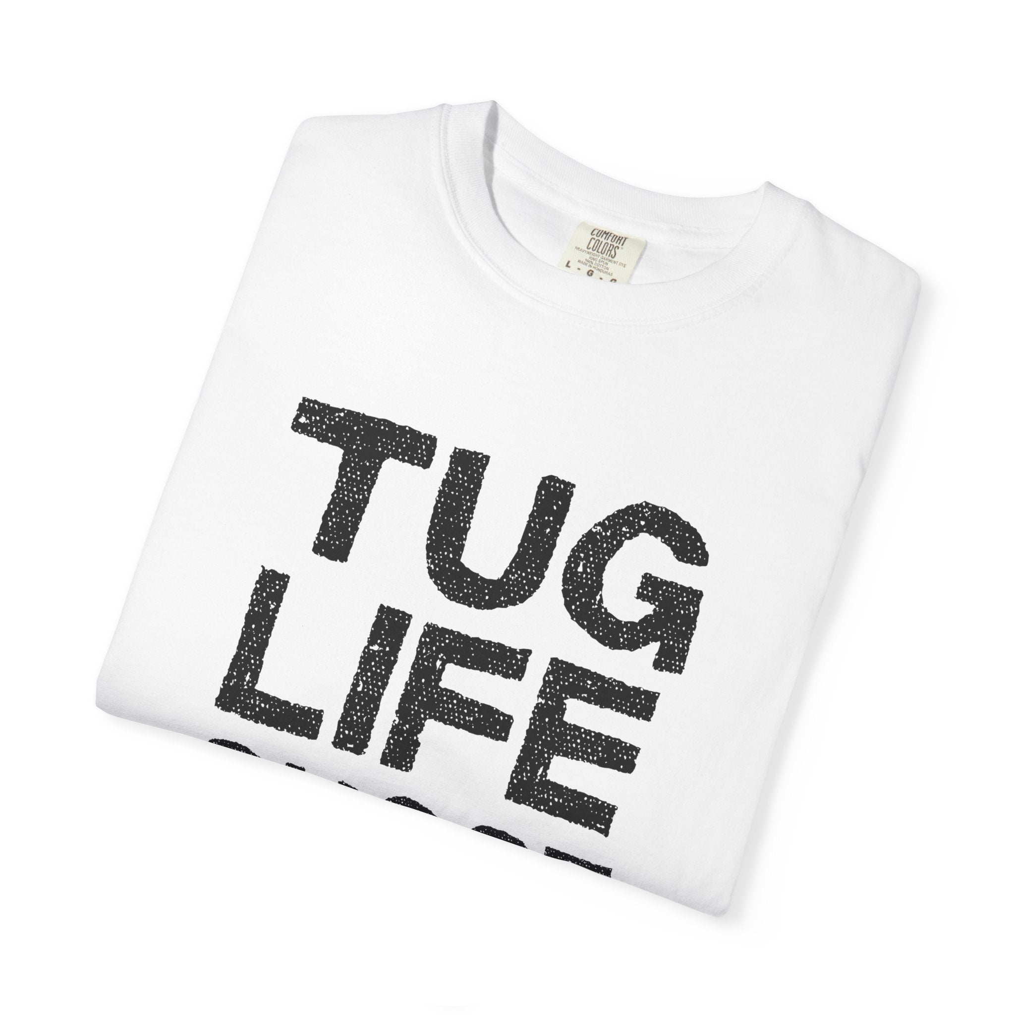 Tug Life – Tarmac Edition Tee (Comfort Colors®)